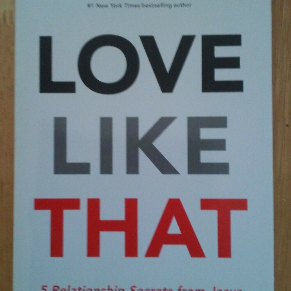 Love Like That 5 Relationship Secrets from Jesus, Dr. Parrott TBN Edition Unread